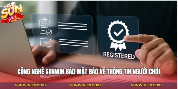 Công nghệ Sunwin bảo mật bảo vệ thông tin người chơi